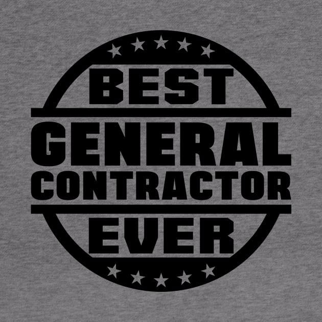 Best General Contractor Ever by colorsplash